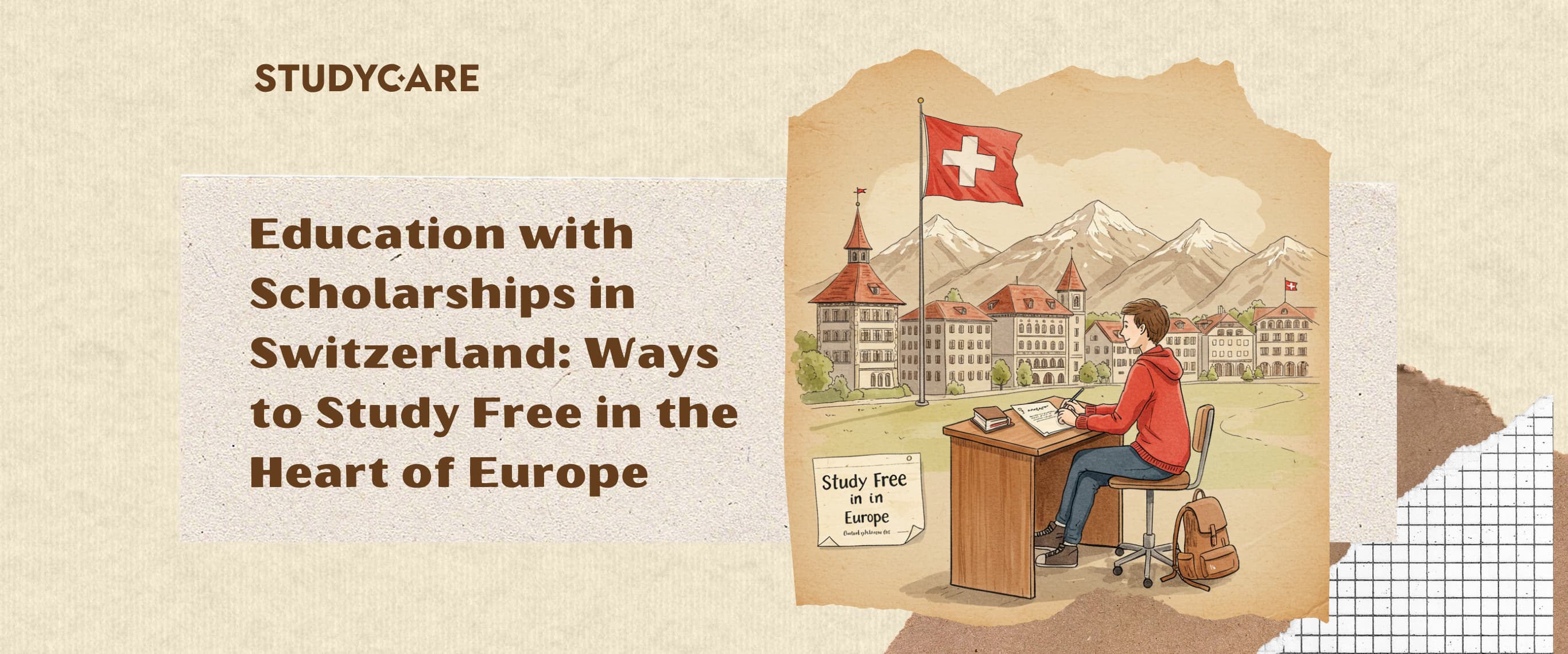 Education with Scholarships in Switzerland: Ways to Study Free in the Heart of Europe